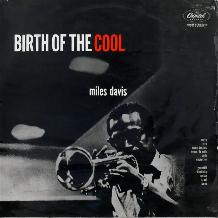 Miles Davis. Birth of the Cool